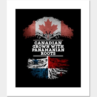 Canadian Grown With Panamanian Roots - Gift for Panamanian With Roots From Panama Posters and Art